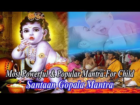 Santaan Gopala Mantra  Putra Prapti Mantra  Most Powerful  Popular Mantra For Child