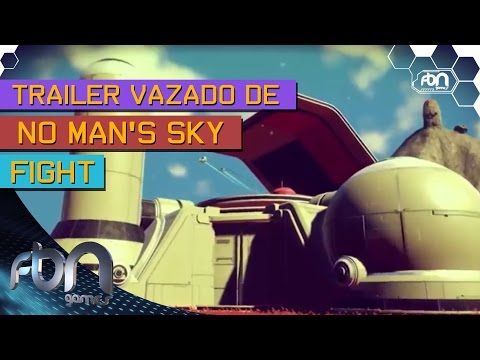 Trailer vazado de No Man's Sky Fight - FBN games First :D