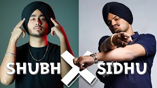 SHUBH x Sidhu Moose Wala New Mashup