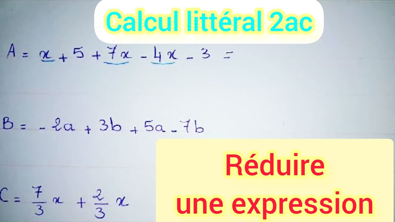 الحساب الحرفي   calcul littéral  الثانية إعدادي: Réduire