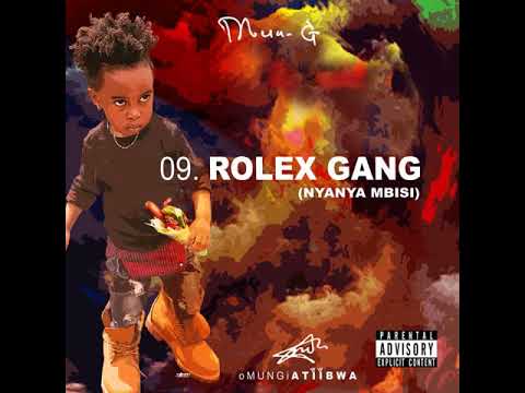 Rolex Gang Nyaanya Mbisi