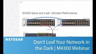 Don't Leaf Your Network in the Dark | NETGEAR M4300 Webinar