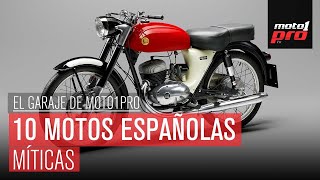 10 MOTOS ESPAÑOLAS Míticas