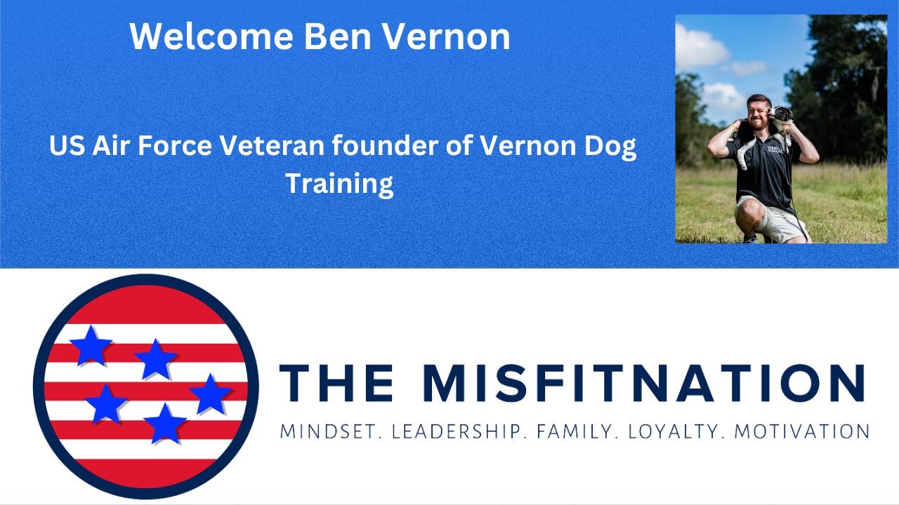 From Military K9 Handler to Dog Training Entrepreneur | The MisFitNation
