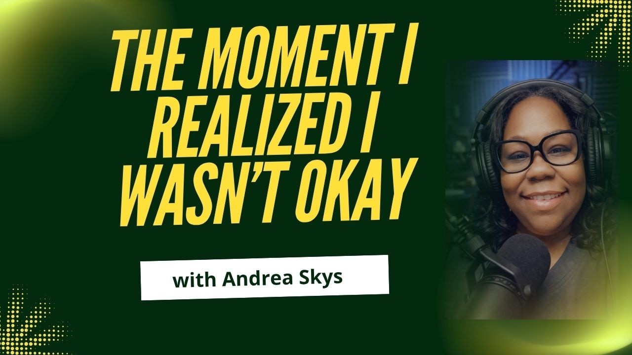 The Moment I Realized I Wasn’t Okay - YouTube