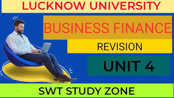 B.COM || UNIT 4|| BUSINESS FINANCE || NOTES IN HINDI ||