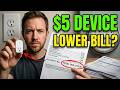 This $5 Device Cuts Your Power Bill in Half. Why Did They Hide It?