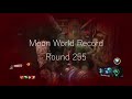 Moon World Record Round 255