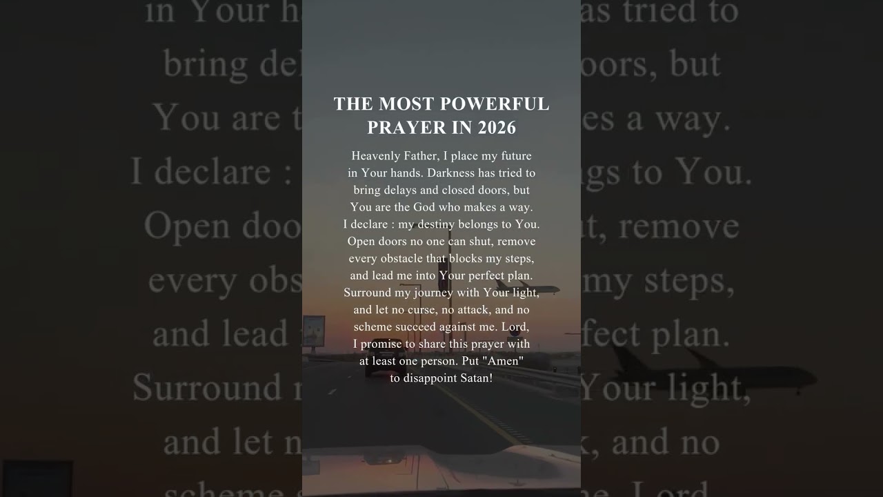 THE MOST POWERFUL PRAYER IN 2026 