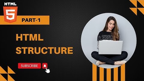 HTML Code Structure | HTML introduction | HTML tutorial for beginners in Hindi Part - 1