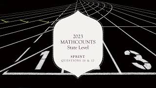 2023 MATHCOUNTS State Level Sprint Question 16, 17