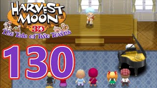 Harvest Moon: Tale of Two Towns 3DS - Episode 130: Concert and Cake