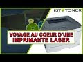 Voyage au coeur dune imprimante laser