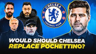 Who Should Replace Pochettino At Chelsea If He Gets Sacked?
