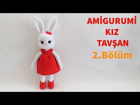 Amigurumi Örgü Kız Tavşan Yapımı / Kafa ve Yüz Şekillendirme Yapılışı 2/4 (Gül Hanım)