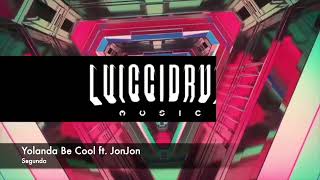 Yolanda Be Cool ft. JonJon - Segunda Resimi