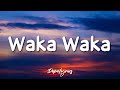 Waka Waka (This Time for Africa) - Shakira (Lyrics) 🎵