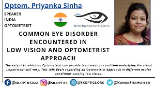 Common #EyeDisorder encountered in #LowVision & #Optometrist approach | OOLS | Optom. Priyanka Sinha screenshot 2