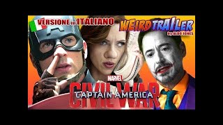 CAPTAIN AMERICA CIVIL WAR Weird Trailer by ALDO JONES  VERSIONE in ITALIANO