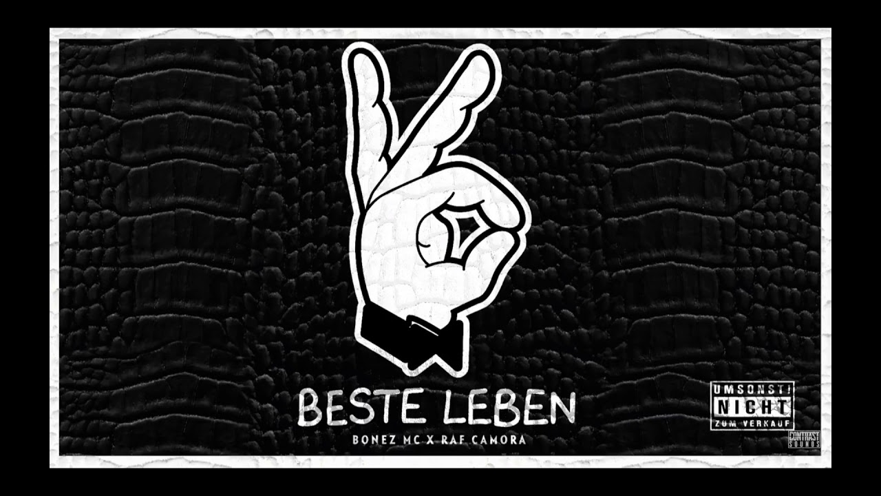 Bonez Mc, Raf Camora beste leben bass boosted
