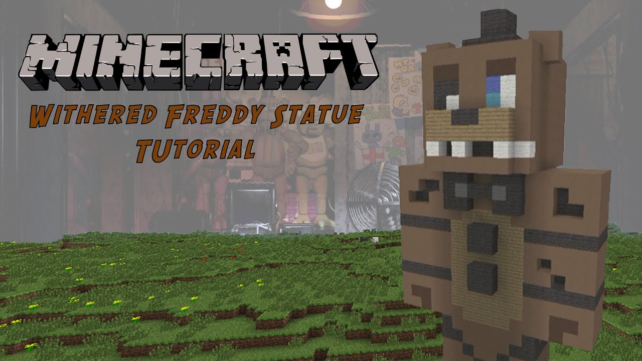Minecraft Tutorial: Withered Freddy (Five Nights At Freddy 