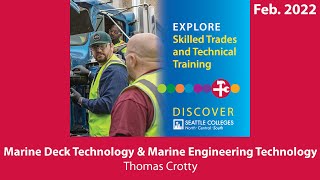 Skilled Trades, Technical Training: Marine Deck Technology and Marine Engineering Technology