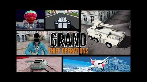 Grand Thief Operations GTO - Official Gameplay Trailer |  Open-world Android Mobile Game