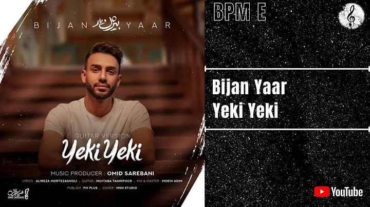 Bijan Yaar - Yeki Yeki (Guitar Version) |   -   ( )