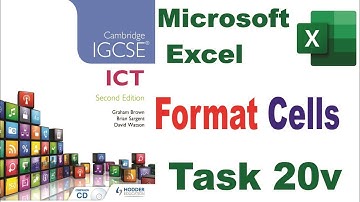 Task 20v IGCSE ICT Hodder Education|  Microsoft Excel | Format Cells