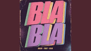 Bla Bla