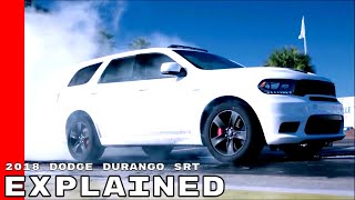 2018 Dodge Durango SRT Explained