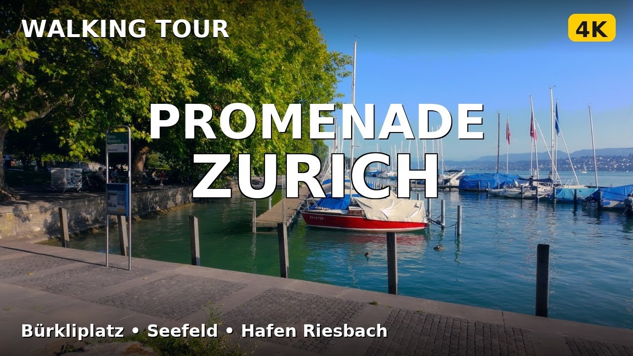Zurich Lakeside Promenade 4K Walking Tour – Bürkliplatz to Riesbach | Lake Zurich, No Music
