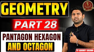 Geometry Part 29 Pentagon, Hexagon And Octagon By Abhinay Sharma- Abhinay Maths