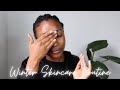 Winter Morning Skincare Routine| Chit Chat: What have I learnt since starting a Channel