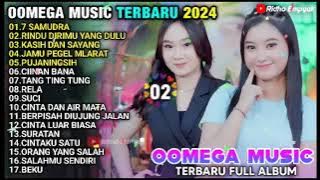 7 SAMUDRA - Cantika Davinca - RINDU DIRIMU YANG DULU - Diva Hani - OMEGA MUSIC TERBARU 2024