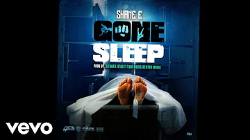 Shane E - Gone Sleep (Official Audio)