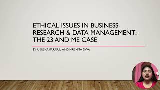 Ethical Issues In Business Research & Data Management: The 23 and Me Case