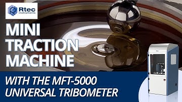 Min Traction Machine Tribometers | Mini Traction Machine Lubricant Testing | Rtec-Instruments