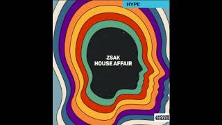 Zsak - House Affair (Extended Mix) Resimi