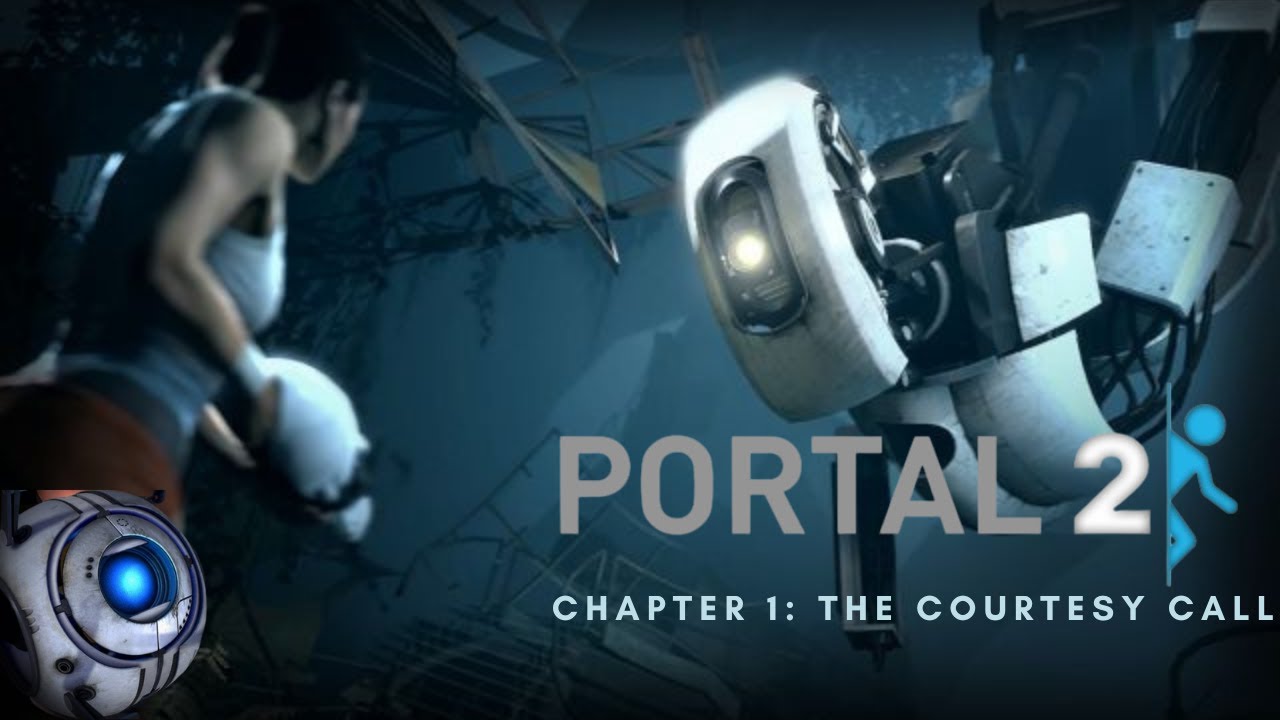 Portal 2 - The Courtesy Call - Part 1 - YouTube