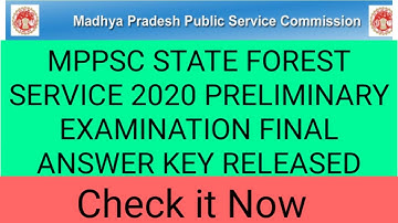 MPPSC FINAL ANSWER KEY 2021|| MPPSC STATE FOREST SERVICE 2020 PRELIMINARY EXAM FINAL ANSWER KEY 2021