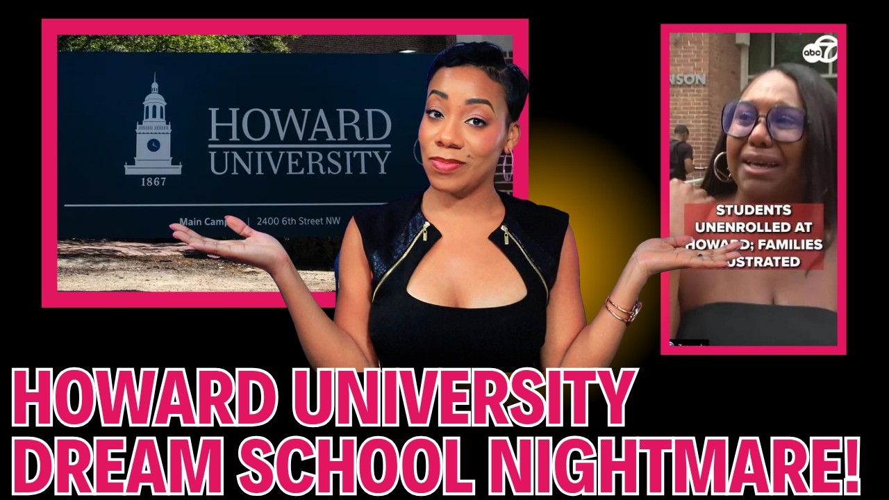 Howard Univ Drops & Devastates 502 Students Weeks Before Classes
