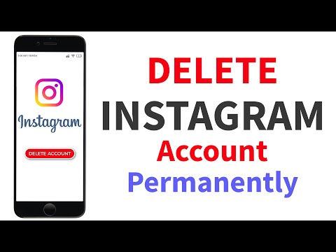 How To Delete Instagram Account Permanently In Android Phone 