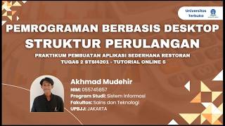 Tugas 2 - Pemrograman Berbasis Desktop | OOP, Array Dinamis & Struktur Perulangan Lengkap