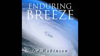 Audiobook: Enduring Breeze - Ed Robinson Audiobook - Enduring Breeze Audiobook
