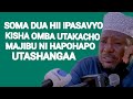 UKISOMA DUA HII NI AJABU MAJIBU NI HAPOHAPO HARAKA MNO 