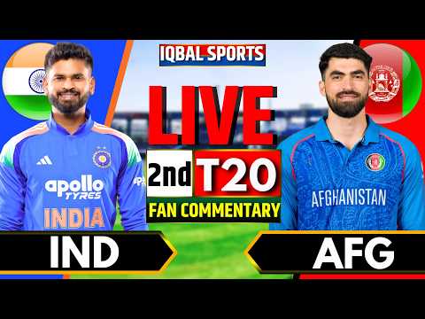🔴LIVE: <strong>India</strong> <strong>vs</strong> <strong>Afghanistan</strong> 2nd T20 Fan Commentary | Live Score &amp; Commentary | IND <strong>vs</strong> AFG Live Score