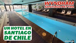 UN HOTEL WYNDHAM DE SANTIAGO CHILE by Sir Chandler 12,424 views 9 days ago 10 minutes, 21 seconds