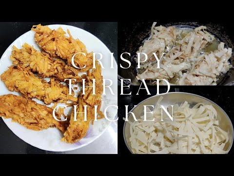 Crispy Theard Chicken Recipe • Thread chicken • Crispy chicken
