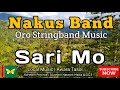 Nakus band   sari mo  oro legendary stringband music   golden oldies  stringband oromusic